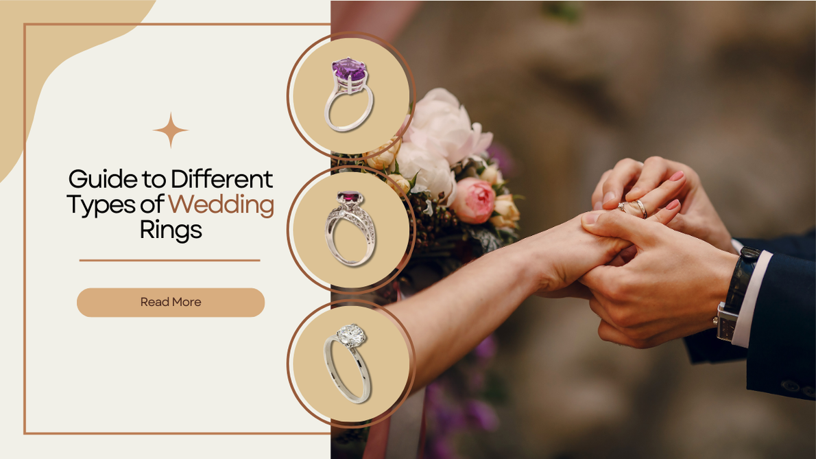 Guide to Different Types of Wedding Rings - G&D Unique Designs